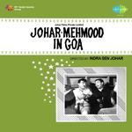 Johar Mehmood In Goa - Maya Banerjee Song Download